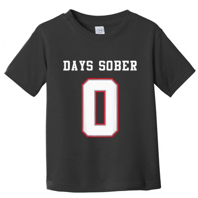 0 Days Sober Jersey Drinking Alcohol Lover Toddler T-Shirt