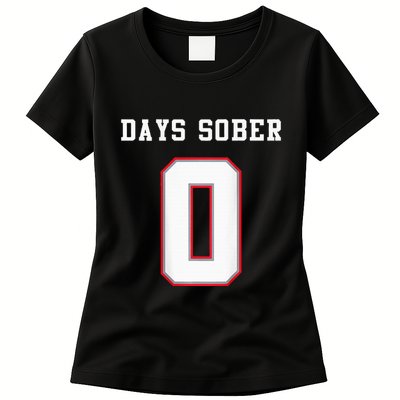 0 Days Sober Jersey Drinking Alcohol Lover Womens T-Shirt