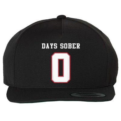 0 Days Sober Jersey Drinking Alcohol Lover Wool Snapback Cap
