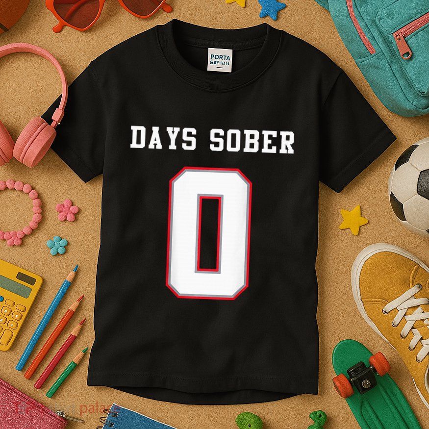 0 Days Sober Jersey Drinking Alcohol Lover Kids T-Shirt