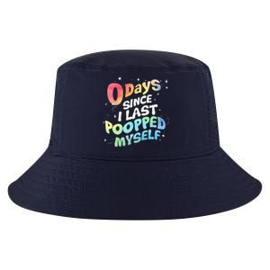 0 Days Since I Last Pooped Myself Cool Comfort Performance Bucket Hat