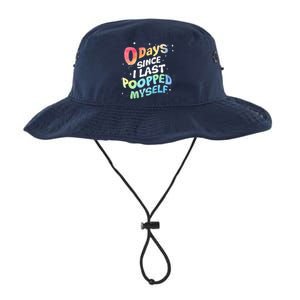 0 Days Since I Last Pooped Myself Legacy Cool Fit Booney Bucket Hat