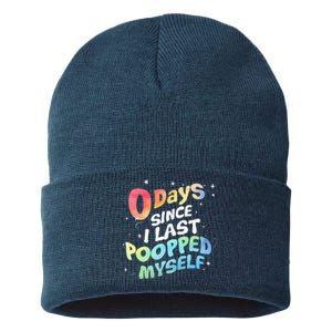 0 Days Since I Last Pooped Myself Sustainable Knit Beanie