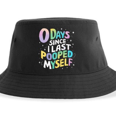 0 Days Since I Last Pooped Myself Sustainable Bucket Hat