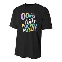 0 Days Since I Last Pooped Myself Youth Performance Sprint T-Shirt