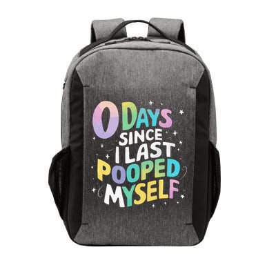 0 Days Since I Last Pooped Myself Vector Backpack