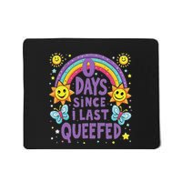 0 Days Since I Last Queefed Queef Funny Queefed Embarrassing Mousepad