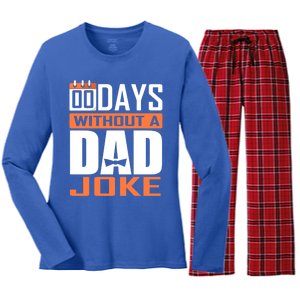 00 Days Without A Dad Joke Funny Gift For Rad Father Gift Women's Long Sleeve Flannel Pajama Set 