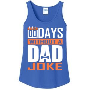 00 Days Without A Dad Joke Funny Gift For Rad Father Gift Ladies Essential Tank