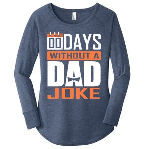 00 Days Without A Dad Joke Funny Gift For Rad Father Gift Women's Perfect Tri Tunic Long Sleeve Shirt