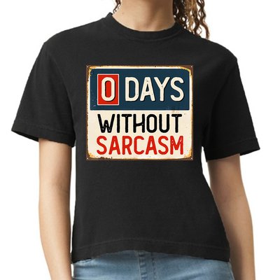 0 Days Without Sarcasm Funny Sarcastic Comfort Colors Boxy T-Shirt