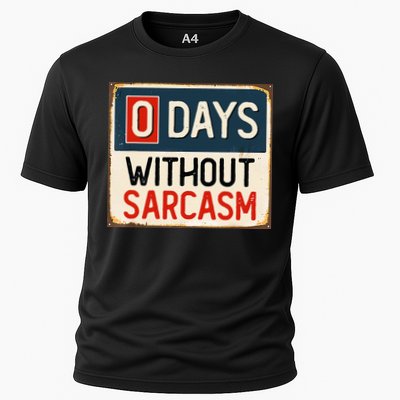 0 Days Without Sarcasm Funny Sarcastic Performance Shirt