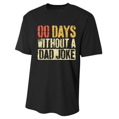 00 Days Without A Dad Joke Fathers Day Performance Sprint T-Shirt