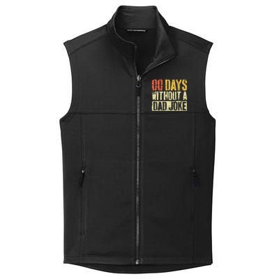 00 Days Without A Dad Joke Fathers Day Collective Smooth Fleece Vest