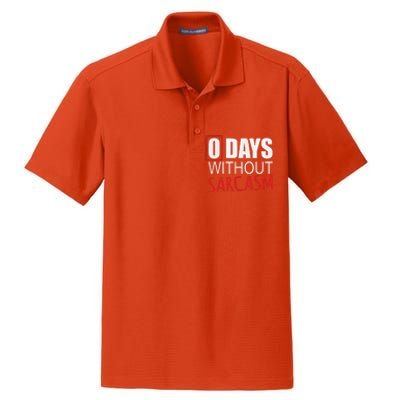 0 Days Without Sarcasm Funny Sarcastic Lovers Dry Zone Grid Polo