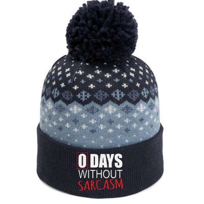 0 Days Without Sarcasm Funny Sarcastic Lovers The Baniff Cuffed Pom Beanie