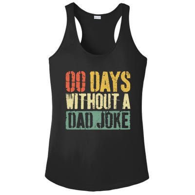 00 Days Without A Dad Joke Fathers Day Ladies PosiCharge Competitor Racerback Tank