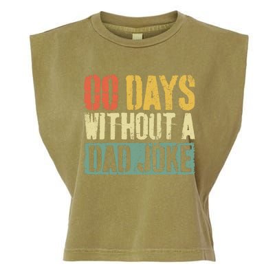 00 Days Without A Dad Joke Fathers Day Garment-Dyed Women's Muscle Tee