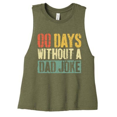 00 Days Without A Dad Joke Fathers Day Women's Racerback Cropped Tank