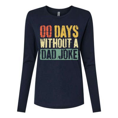 00 Days Without A Dad Joke Fathers Day Womens Cotton Relaxed Long Sleeve T-Shirt