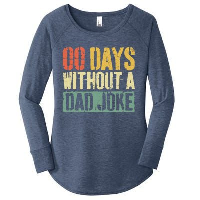 00 Days Without A Dad Joke Fathers Day Women's Perfect Tri Tunic Long Sleeve Shirt