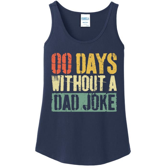 00 Days Without A Dad Joke Fathers Day Ladies Essential Tank