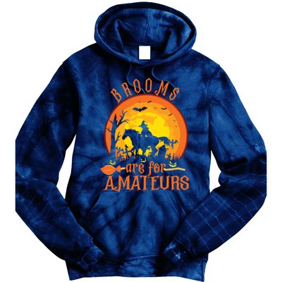 000000000 Funny Brooms Are For Amateurs Witch Riding Horse Halloween Tie Dye Hoodie