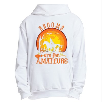 000000000 Funny Brooms Are For Amateurs Witch Riding Horse Halloween Urban Pullover Hoodie