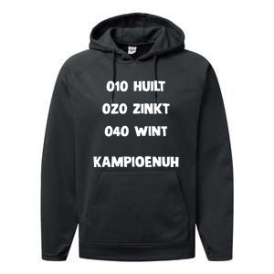 010 Huilt 020 Zinkt 040 Wint Kampioenuh Performance Fleece Hoodie