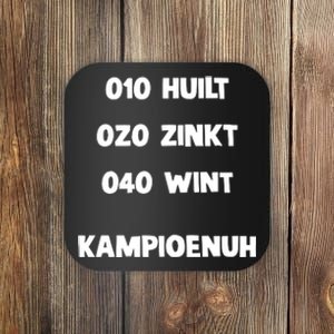 010 Huilt 020 Zinkt 040 Wint Kampioenuh Coaster