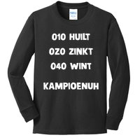 010 Huilt 020 Zinkt 040 Wint Kampioenuh Kids Long Sleeve Shirt