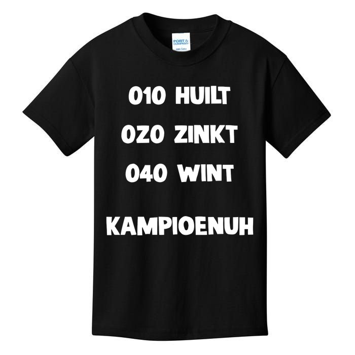 010 Huilt 020 Zinkt 040 Wint Kampioenuh Kids T-Shirt