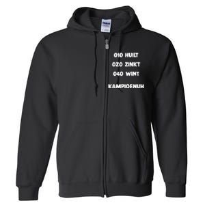 010 Huilt 020 Zinkt 040 Wint Kampioenuh Full Zip Hoodie