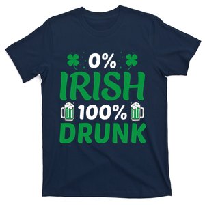 0% Irish 100% Drunk, St Patrick's Day T-Shirt