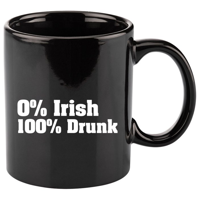 0% Irish 100% Drunk 11oz C Handle Ceramic Mug