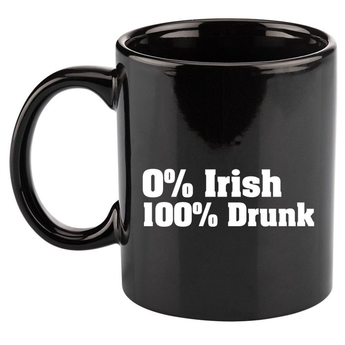 0% Irish 100% Drunk 11oz C Handle Ceramic Mug