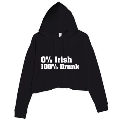 0% Irish 100% Drunk Crop Fleece Hoodie