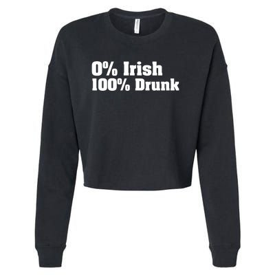 0% Irish 100% Drunk Cropped Pullover Crew