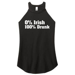 0% Irish 100% Drunk Women's Perfect Tri Rocker Tank