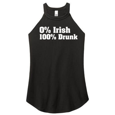 0% Irish 100% Drunk Women’s Perfect Tri Rocker Tank