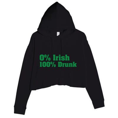 0% Irish 100% Drunk Crop Fleece Hoodie