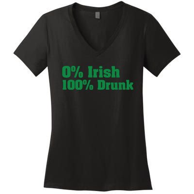 0% Irish 100% Drunk Women's V-Neck T-Shirt