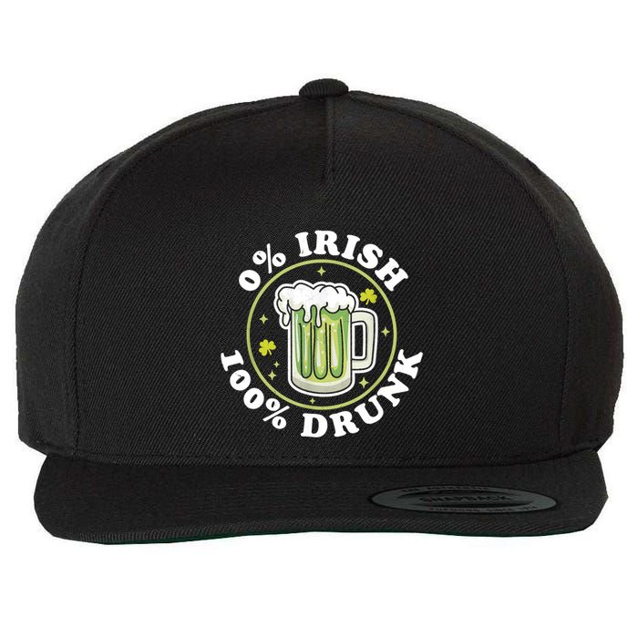 0% Irish 100% Drunk Green Beer Funny St PatrickS Drinking Wool Snapback Cap