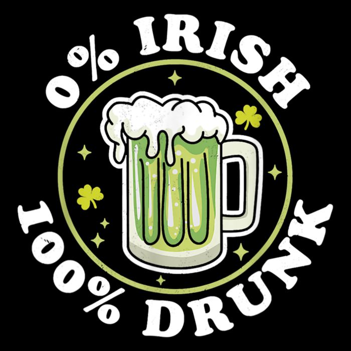 0% Irish 100% Drunk Green Beer Funny St PatrickS Drinking Wool Snapback Cap