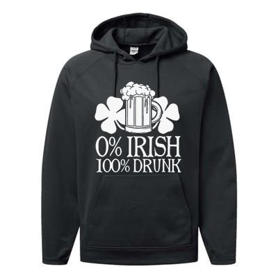 0 Irish 100 Drunk Happy St Patrick Day Beer Lover Performance Fleece Hoodie