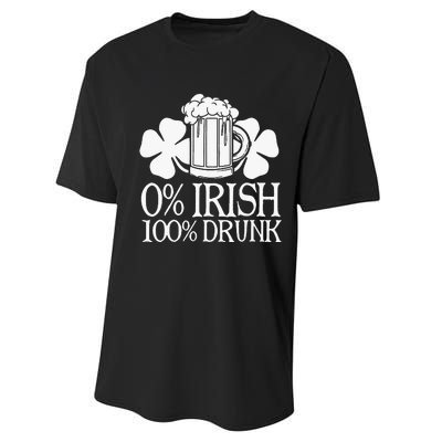 0 Irish 100 Drunk Happy St Patrick Day Beer Lover Performance Sprint T-Shirt