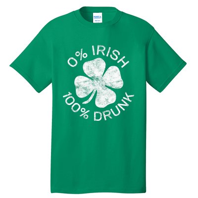 0% Irish 100% Drunk Vintage Saint Patricks Day Tall T-Shirt