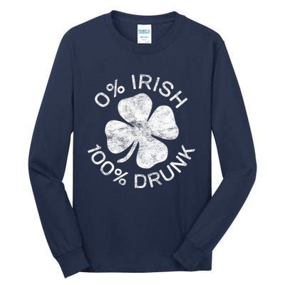 0% Irish 100% Drunk Vintage Saint Patricks Day Tall Long Sleeve T-Shirt