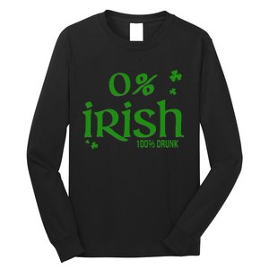 0 Irish 100 Drunk Saint Patrick's Day Long Sleeve Shirt