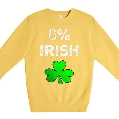 0 Irish Funny St. Saint Patrick's Day Premium Crewneck Sweatshirt